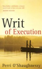 A Nina Reilly Novel Writ Of Execution