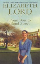 From Bow To Bond Street