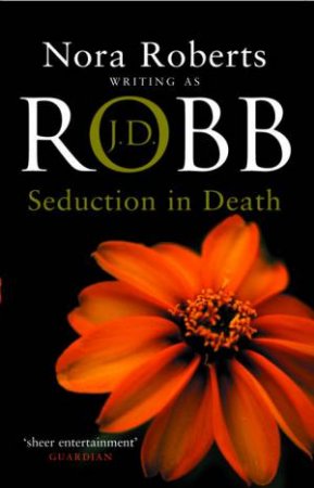 Seduction In Death by J. D. Robb