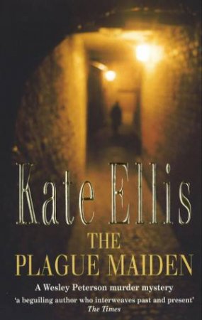 The Plague Maiden by Kate Ellis