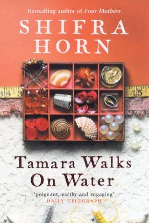 Tamara Walks On Water by Shifra Horn