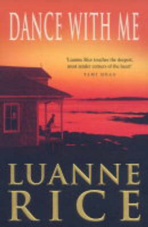 Dance With Me by Luanne Rice