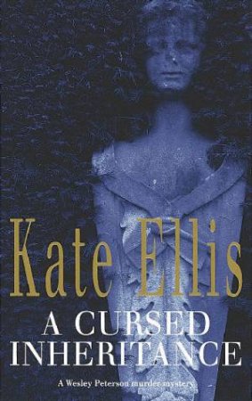 A Cursed Inheritance by Kate Ellis