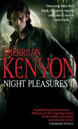 Night Pleasures by Sherrilyn Kenyon