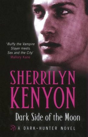 Dark Side Of The Moon by Sherrilyn Kenyon