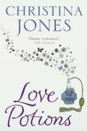 Love Potions by Christina Jones