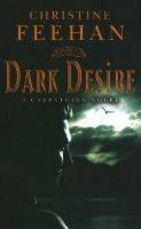 Dark Desire by Christine Feehan