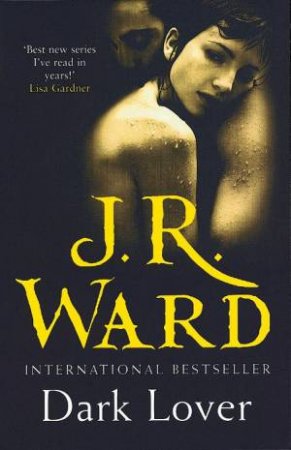 Dark Lover by J R Ward
