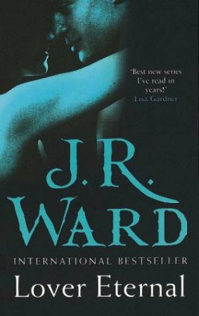 Lover Eternal by J R Ward