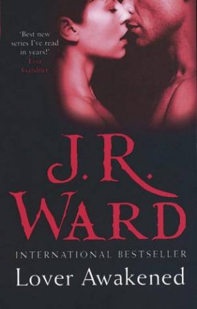 Lover Awakened by J R Ward