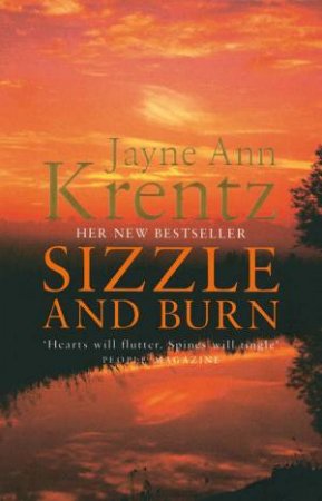 Sizzle And Burn by Jayne Anne Krentz