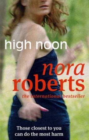 High Noon by Nora Roberts