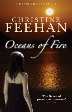 Oceans Of Fire by Christine Feehan