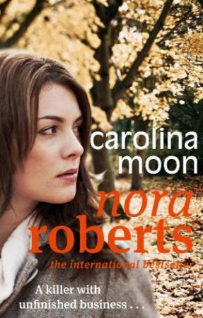 Carolina Moon by Nora Roberts