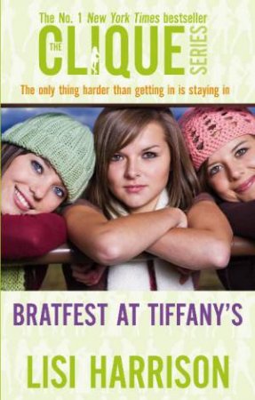 Bratfest at Tiffany's by Lisi Harrison