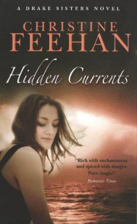 Hidden Currents by Christine Feehan