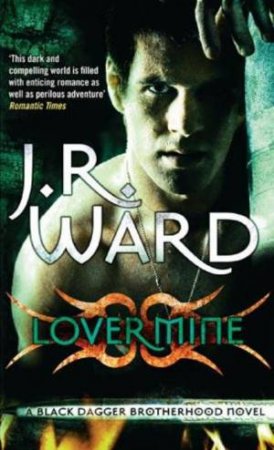 Lover Mine by J.R. Ward