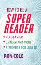 How To Be A Super Reader