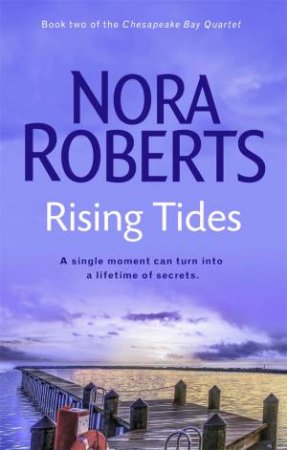 Rising Tides by Nora Roberts