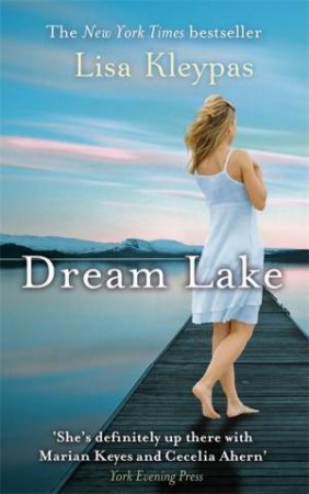 Dream Lake by Lisa Kleypas