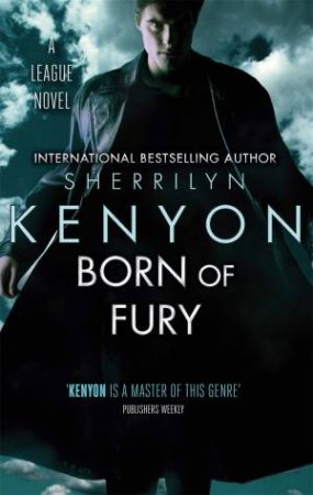 Born Of Fury by Sherrilyn Kenyon