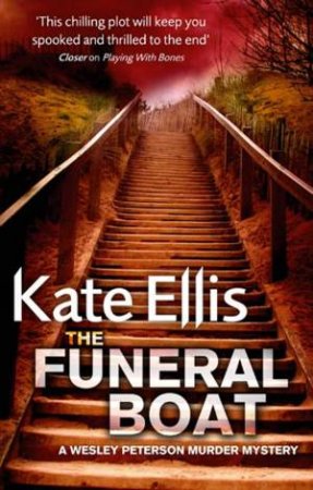 The Funeral Boat by Kate Ellis