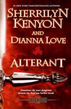 Alterant by Sherrilyn Kenyon & Dianna Love