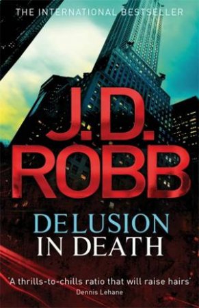 Delusion In Death by J. D. Robb