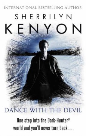 Dance with the Devil by Sherrilyn Kenyon