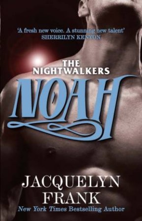 Noah by Jacquelyn Frank