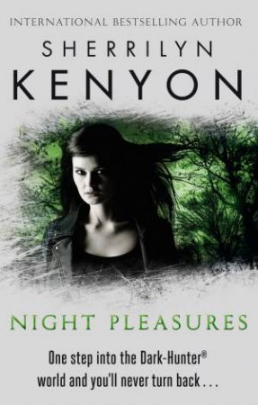 Night Pleasures by Sherrilyn Kenyon