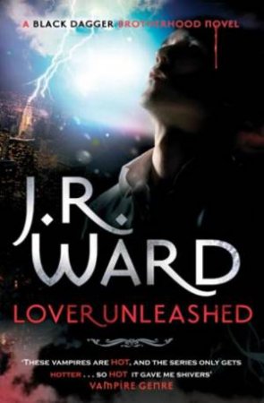 Lover Unleashed by J.R. Ward