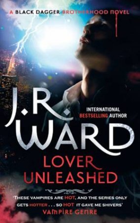 Lover Unleashed by J.R. Ward