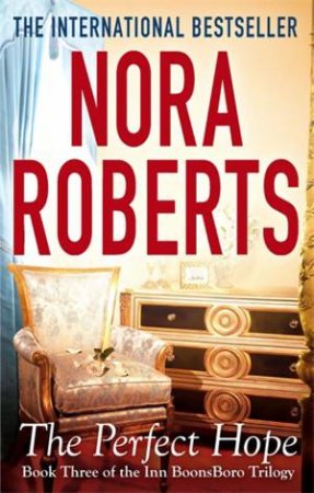 The Perfect Hope by Nora Roberts