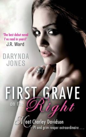 First Grave On The Right by Darynda Jones