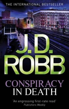 Conspiracy In Death by J. D. Robb