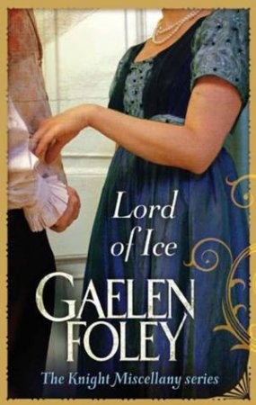 Lord of Ice by Gaelen Foley