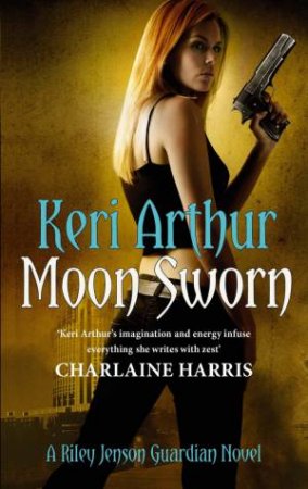 Moon Sworn by Keri Arthur