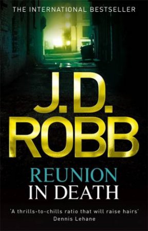 Reunion In Death by J. D. Robb