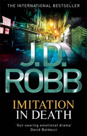 Imitation In Death by J. D. Robb