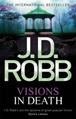 Visions In Death by J. D. Robb