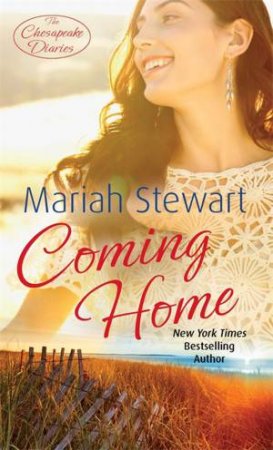 Coming Home by Mariah Stewart