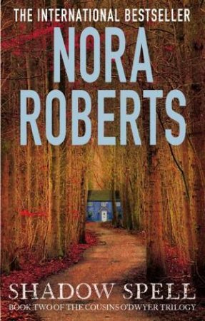 Shadow Spell by Nora Roberts