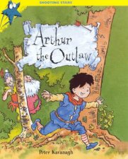 Shooting Stars Arthur The Outlaw