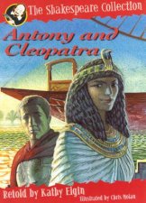 The Shakespeare Collection Antony And Cleopatra