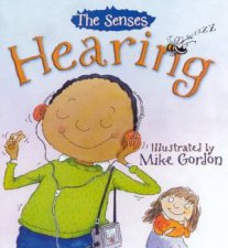 The Senses Hearing