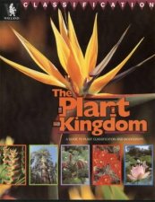 Classification The Plant Kingdom