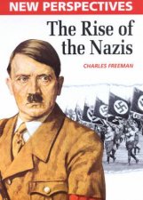 New Perspectives The Rise Of The Nazis
