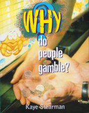 Why Do People Gamble