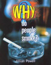 Why Do People Smoke